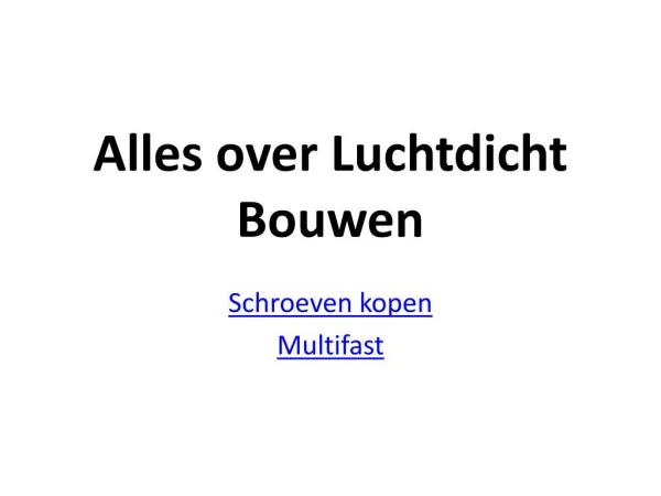 Luchtdicht bouwen