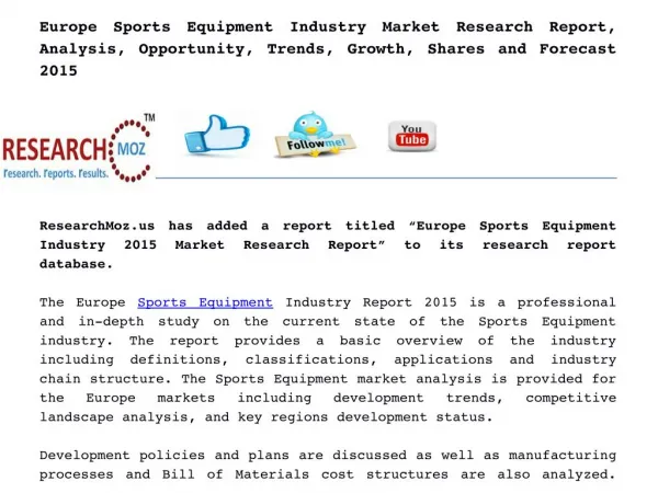 Europe Sports Equipment Industry Market Research Report, Analysis, Opportunity, Trends, Growth, Shares and Forecast 2015