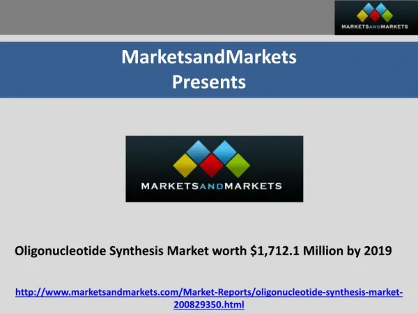 Oligonucleotide Synthesis Market worth $1,712.1 Million by 2019