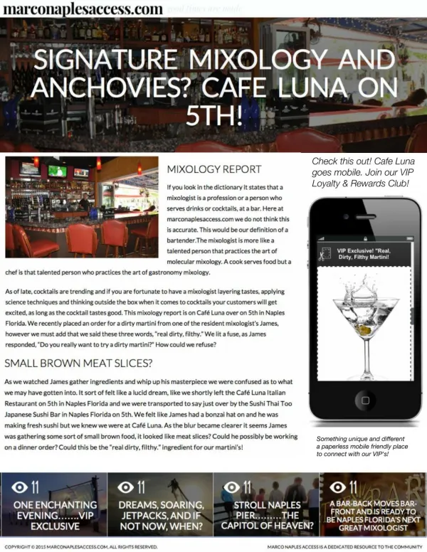SIGNATURE MIXOLOGY AND ANCHOVIES? CAFÉ LUNA ON 5TH! IN NAPLES FLORIDA