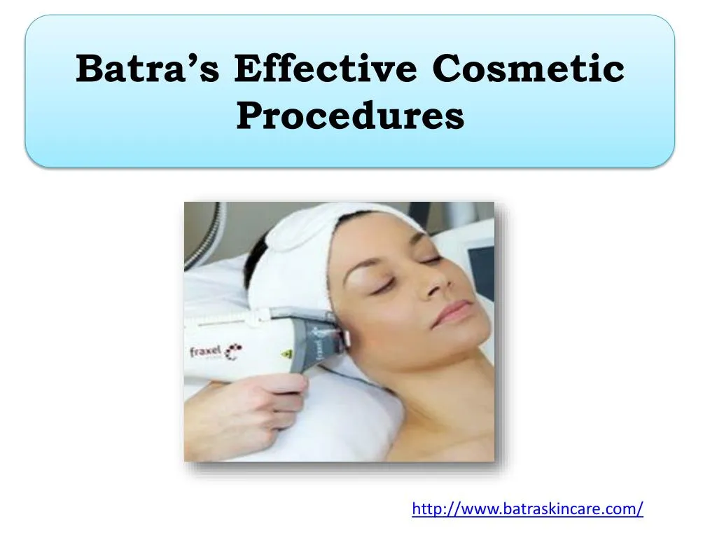 batra s effective cosmetic procedures