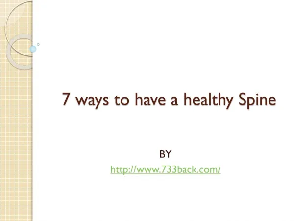 7 ways to have a healthy spine