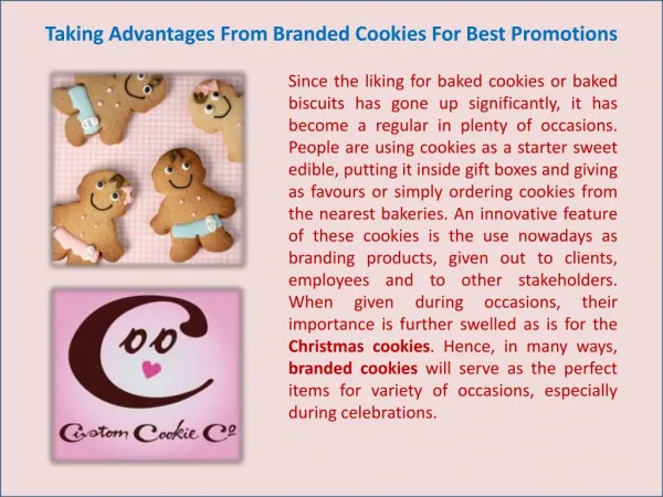 Taking Advantages From Branded Cookies For Best Promotions