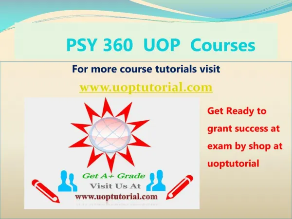 PSY 360 UOP Tutorial Course/ Uoptutorial