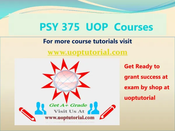 PSY 375 UOP Tutorial Course/ Uoptutorial