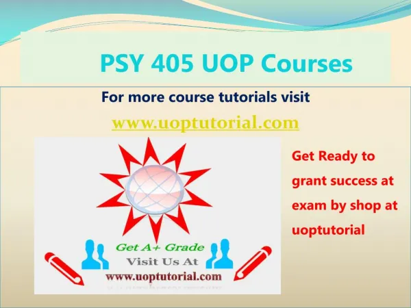 PSY 405 UOP Tutorial Course/ Uoptutorial