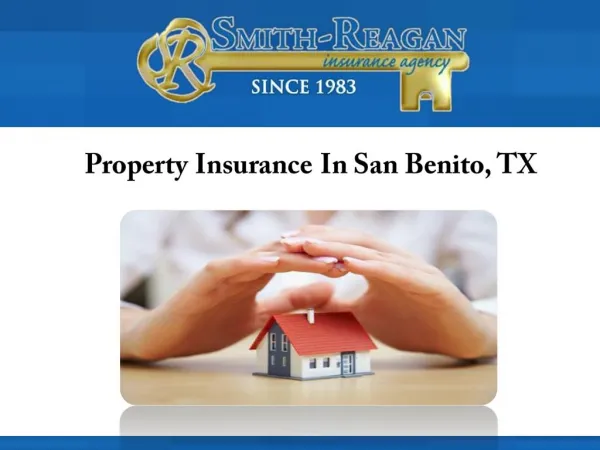 Property Insurance In San Benito, TX