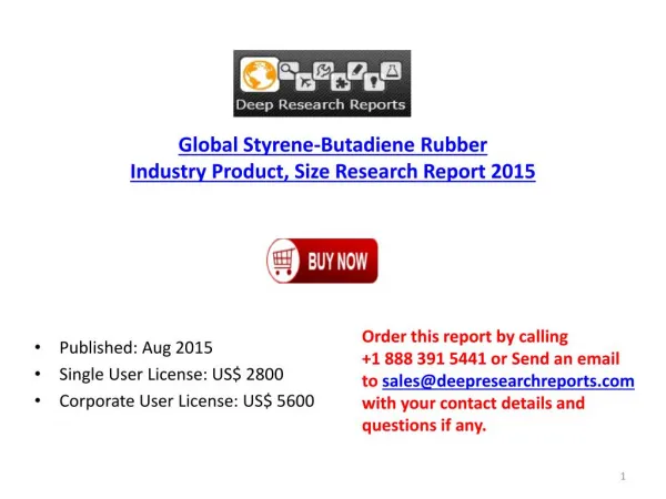 2015 Styrene-Butadiene Rubber Industry Global Supply and Demand Research