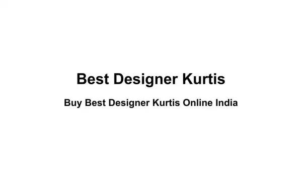 Buy Best Designer Kurtis Online India