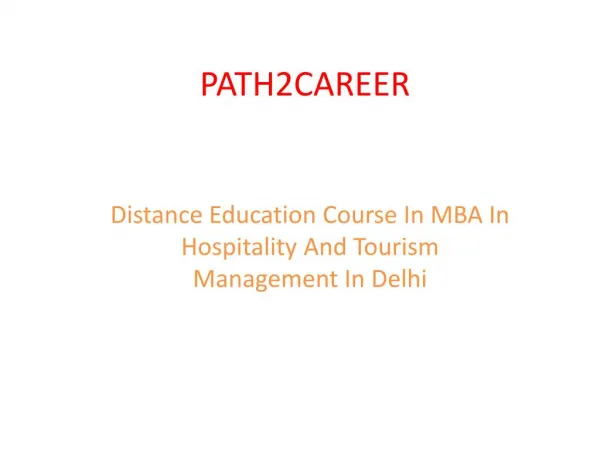 Distance Education Course In MBA In Hospitality And Tourism Management In Delhi @8527271018