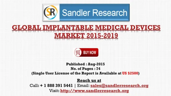 Global Implantable Medical Devices Market Growth to 2019 Forecasts and Analysis Report
