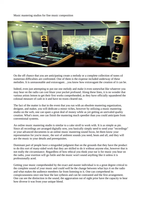 Music mastering studios for fine music composition