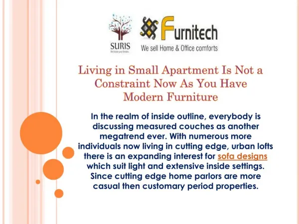 Living in Small Apartment Is Not a Constraint Now As You Have Modern Furniture