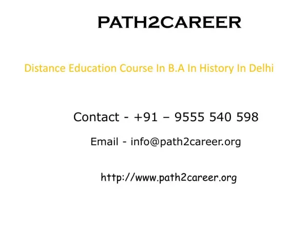 Distance Education Course In B.A In History In Delhi@8527271018