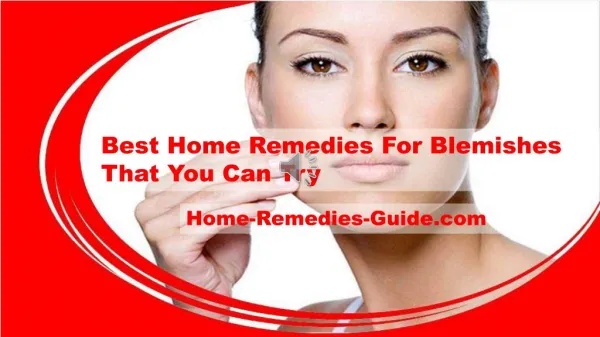 Best Home Remedies For Blemishes That You Can Try