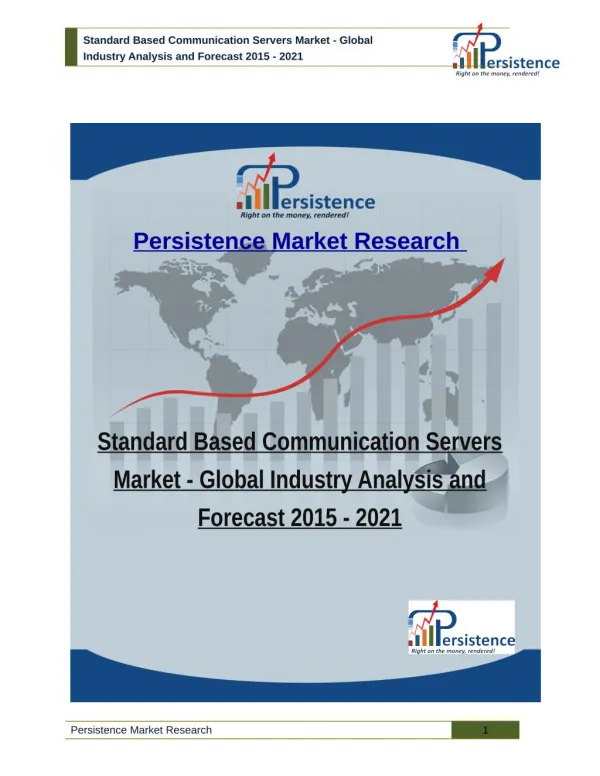 Standard Based Communication Servers Market - Global Industry Analysis and Forecast 2015 - 2021