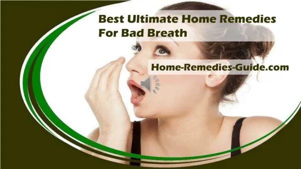 Best Ultimate Home Remedies For Bad Breath