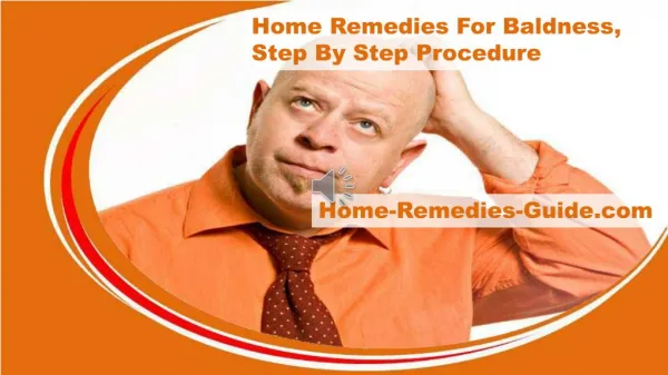 Home Remedies For Baldness, Step By Step Procedure