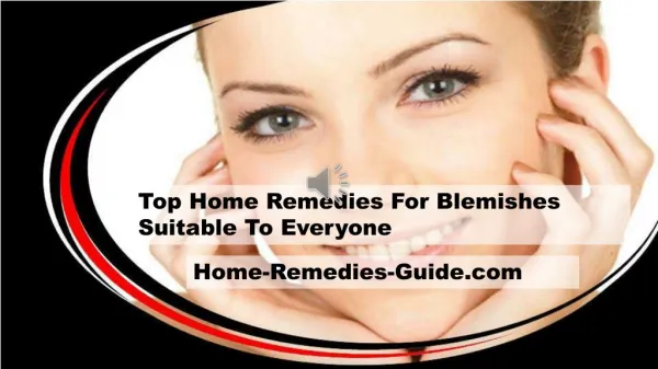Top Home Remedies For Blemishes Suitable To Everyone