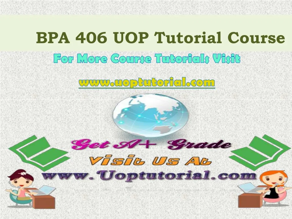 bpa 406 uop tutorial course