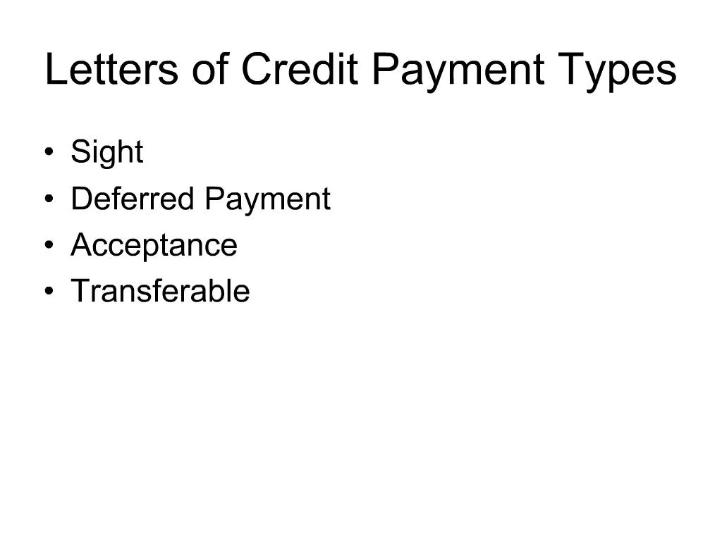 PPT - Letters of Credit Payment Types PowerPoint Presentation