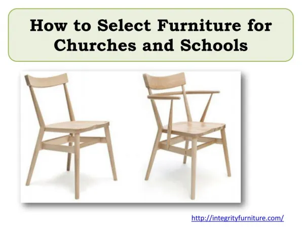 How to Select Furniture for Churches and Schools