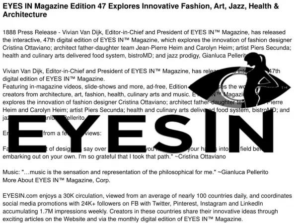 EYES IN Magazine Edition 47 Explores Innovative Fashion, Art, Jazz, Health & Architecture
