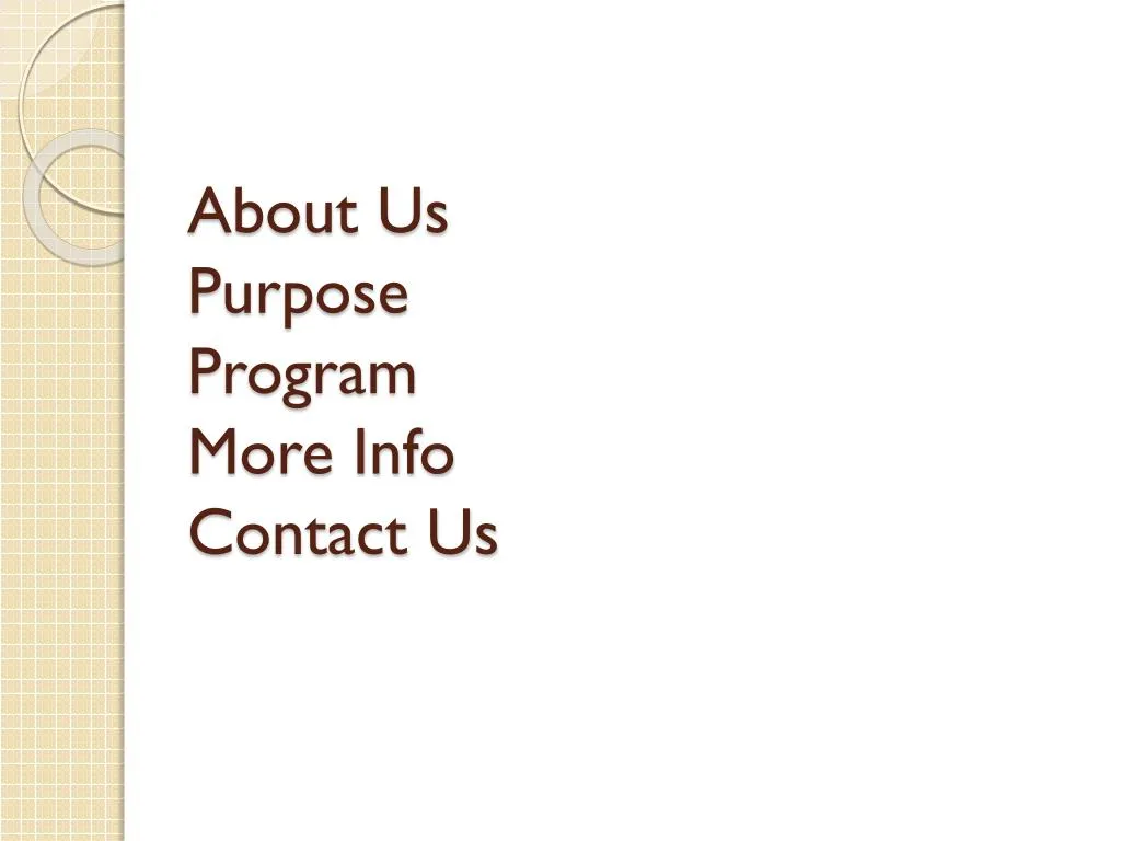 about us purpose program more info contact us