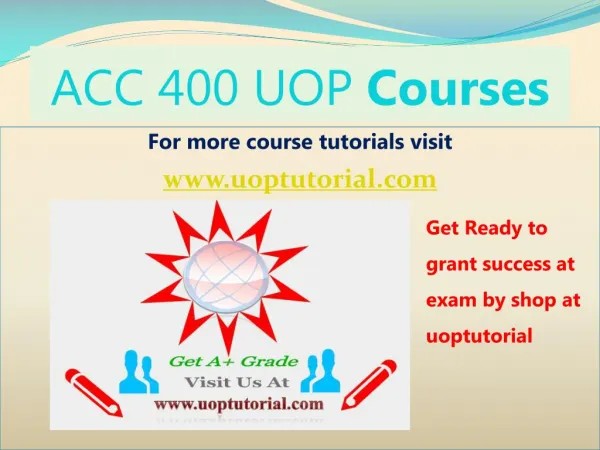 ACC 400 Tutorial Course/Uoptutorial