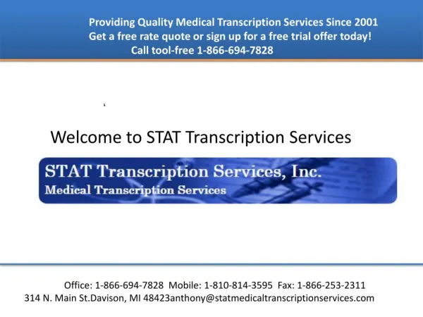 Medical transcription service provider