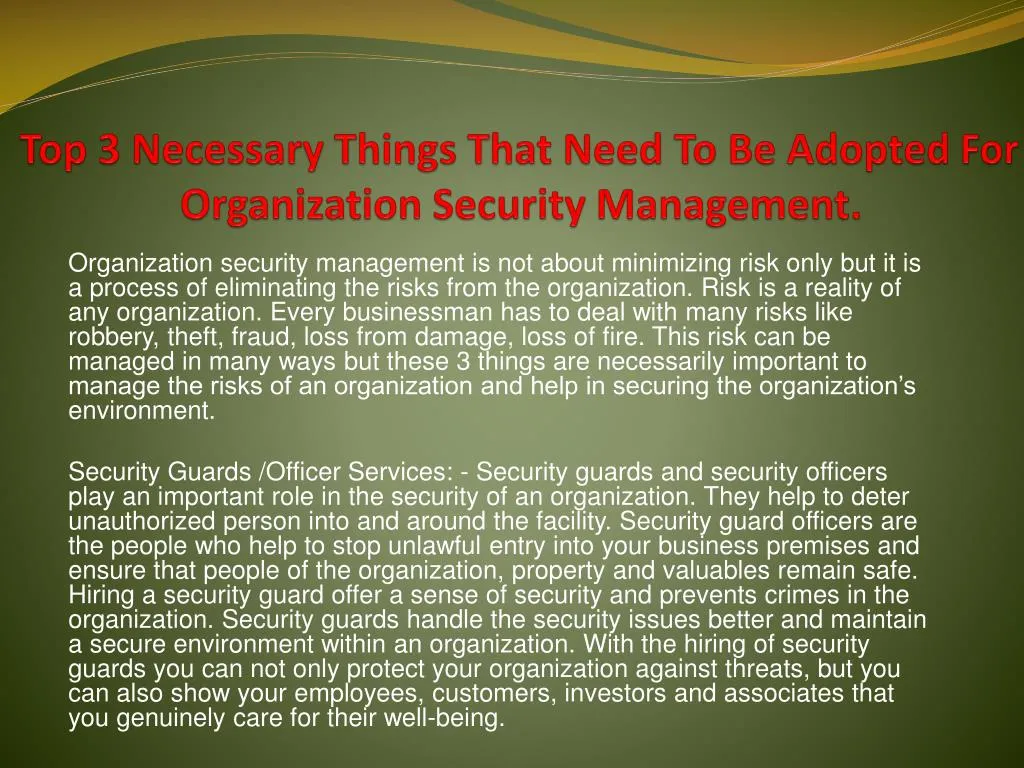 top 3 necessary things that need to be adopted for organization security management