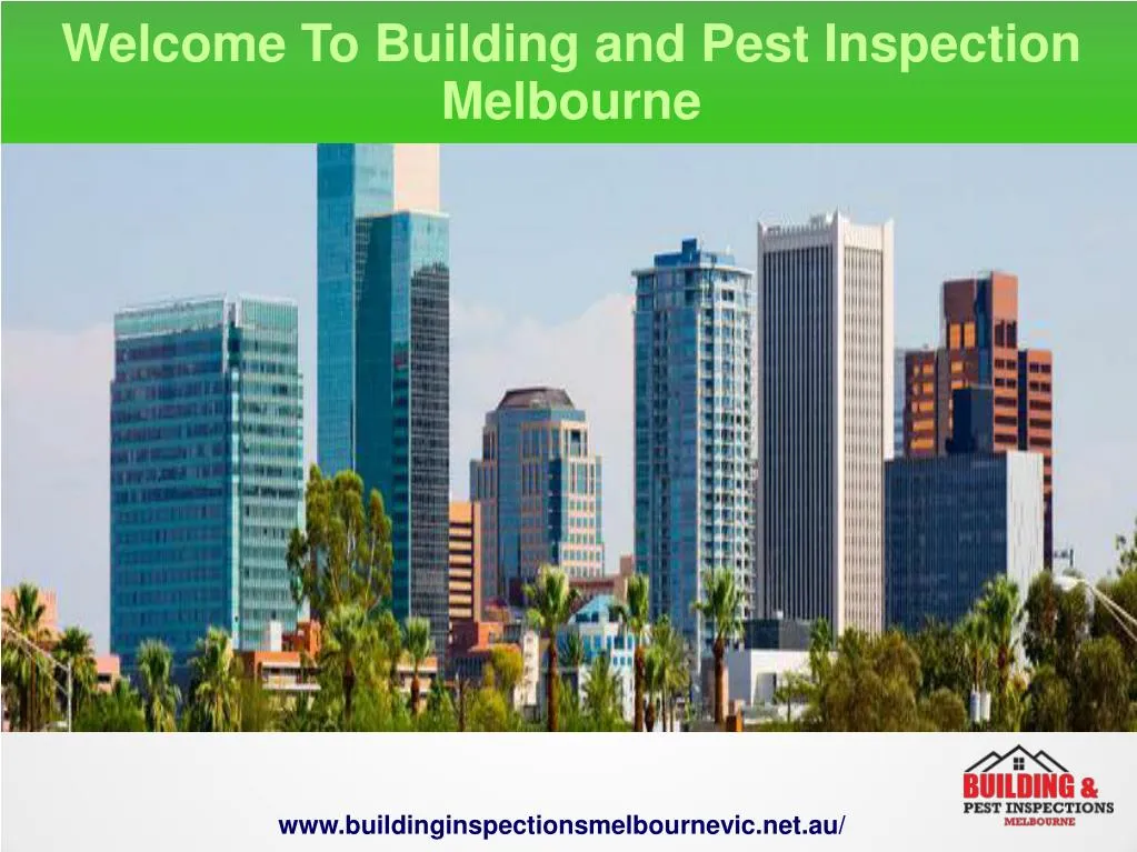 welcome to building and pest inspection melbourne