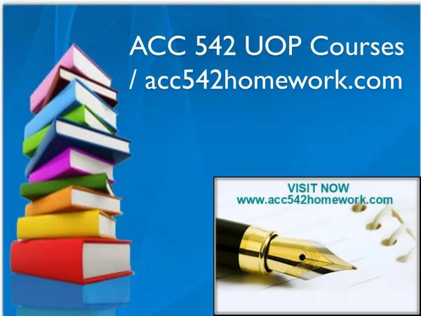 ACC 542 UOP Courses / acc542homework.com