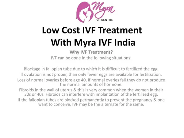 Low cost ivf treatment with myra ivf india