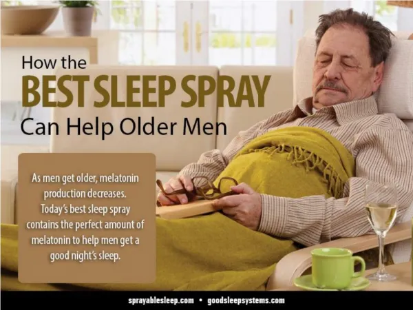 How the BEST SLEEP SPRAY Can Help Older Men
