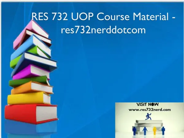 RES 732 UOP Course Material - res732nerddotcom