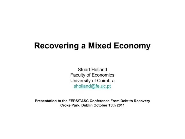 Recovering a Mixed Economy