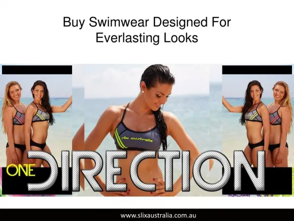 Slix Australia - Buy Swimwear Designed For Everlasting Looks