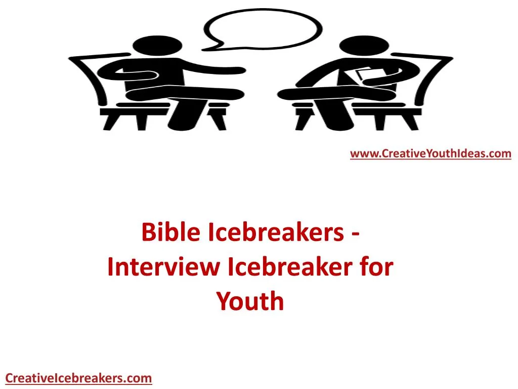 bible icebreakers interview icebreaker for youth
