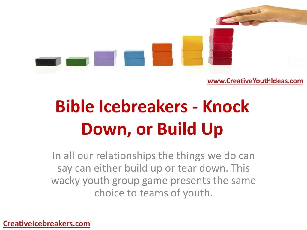 bible icebreakers knock down or build up