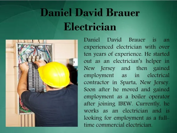 Daniel David Brauer - Electrician