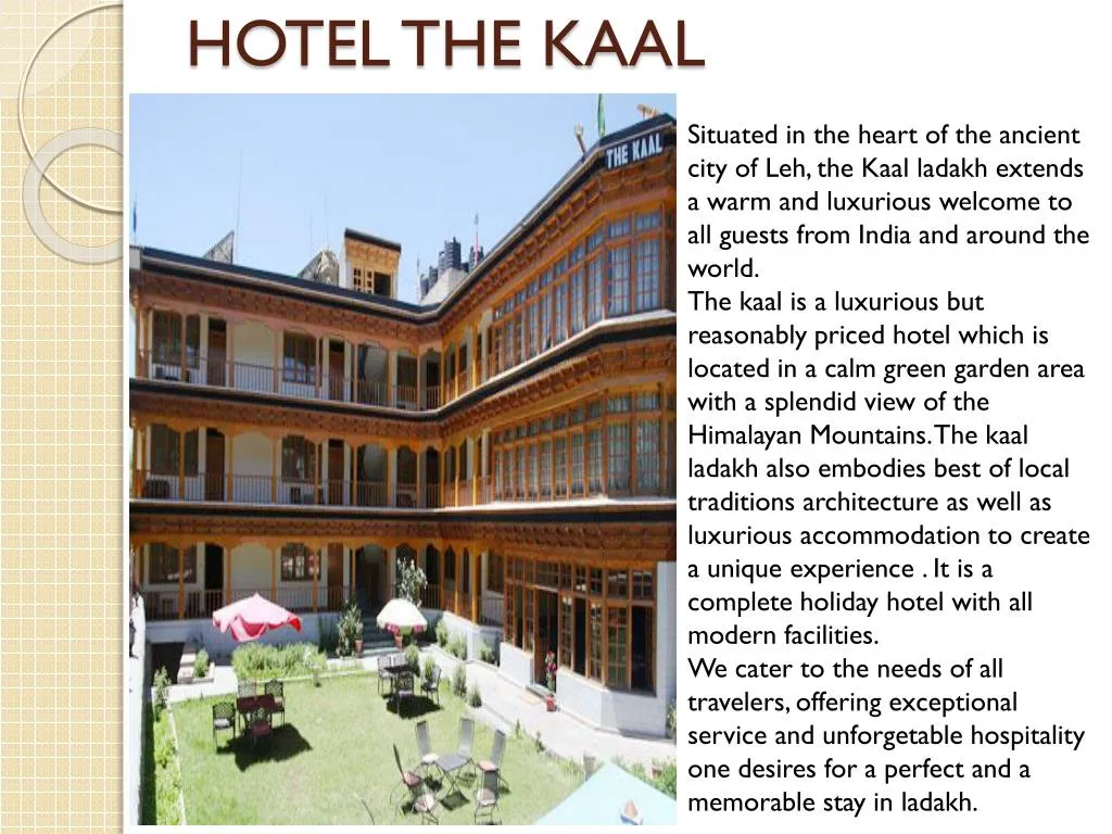 hotel the kaal