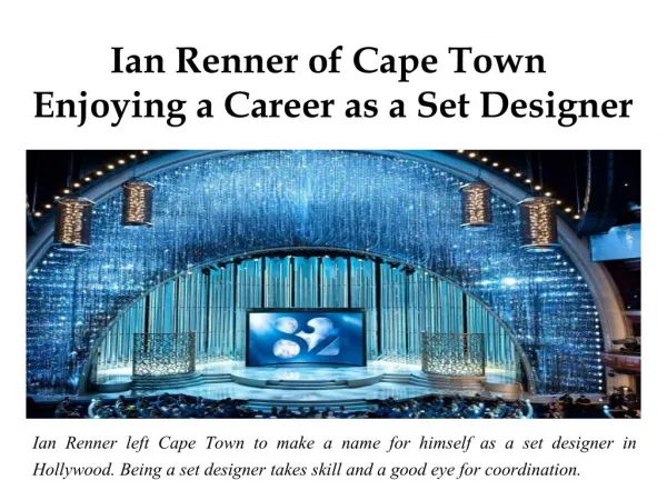 Ian Renner of Cape Town - Enjoying a Career as a Set Designer