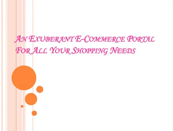 An Exuberant E-Commerce Portal For All Your Shopping Needs