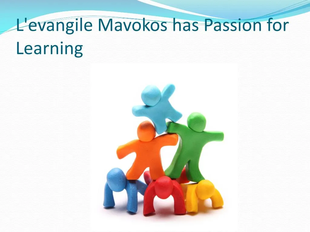 l evangile mavokos has passion for learning