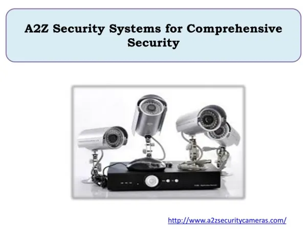 A2Z Security Systems for Comprehensive Security