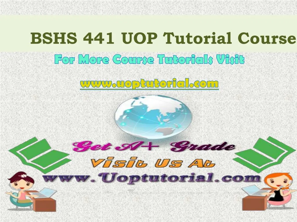bshs 441 uop tutorial course