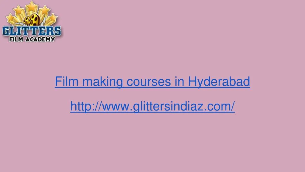 film making courses in hyderabad