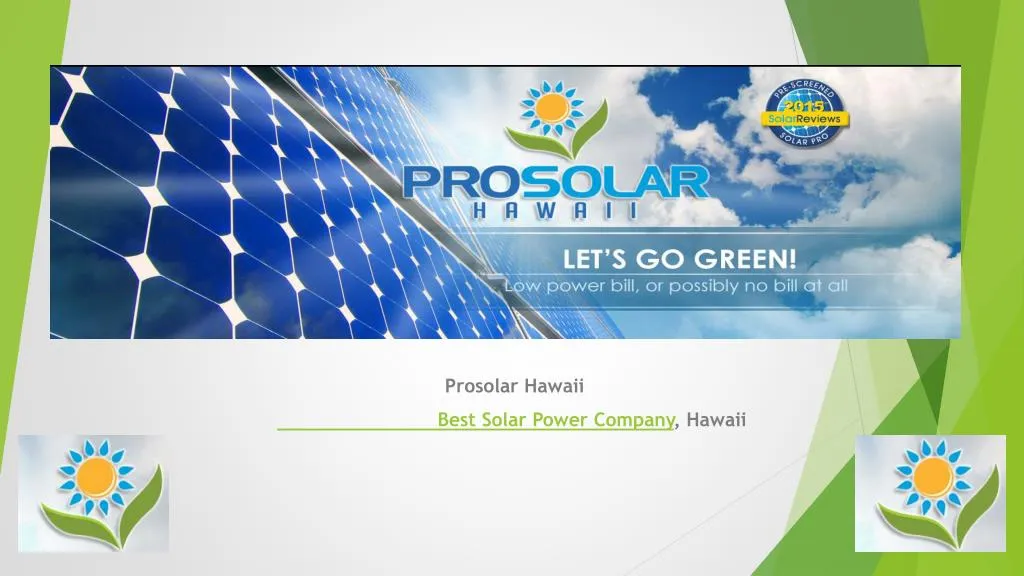 prosolar hawaii best solar power company hawaii