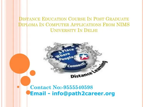 Distance Education Course In Post Graduate Diploma In Computer Applications From NIMS University In Delhi @8527271018